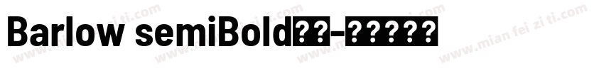 Barlow semiBold字体字体转换